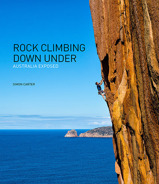 Rock Climbing Down Under: Australia Exposed