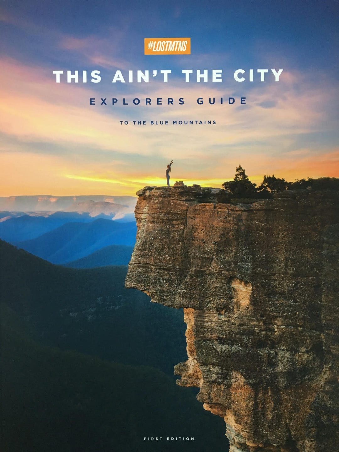 This Aint The City Blue Mountains Guidebook